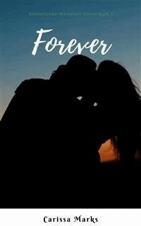 Forever - Carissa Marks - E-Book