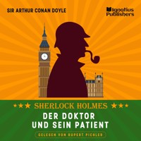 Der Doktor und sein Patient - Sir Arthur Conan Doyle - Hörbuch