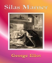 Silas Marner By - George Eliot - E-Book