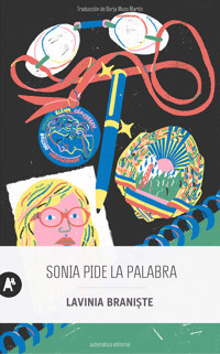 Sonia pide la palabra - Lavinia Braniște - E-Book