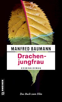 Drachenjungfrau - Manfred Baumann - E-Book