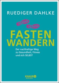Fasten-Wandern - Ruediger Dahlke - E-Book