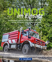 Unimog im Einsatz - Carl-Heinz Vogler - E-Book