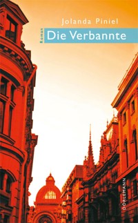 Die Verbannte - Jolanda Piniel - E-Book