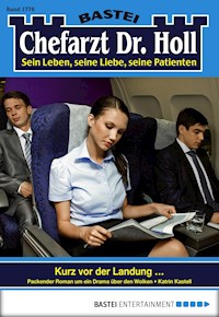 Chefarzt Dr. Holl 1778 - Katrin Kastell - E-Book