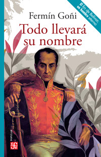 Todo llevará su nombre - Fermín Goñi - E-Book