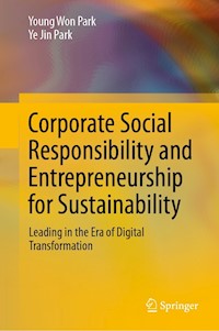 Corporate Social Responsibility and Entrepreneurship for Sustainability - Young Won Park - E-Book