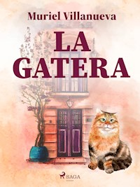 La gatera - Muriel Villanueva - E-Book