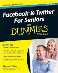 Facebook and Twitter For Seniors For Dummies - Marsha Collier - E-Book