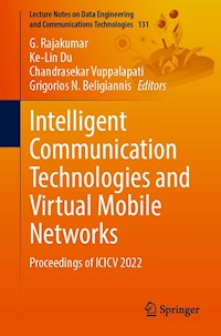 Intelligent Communication Technologies and Virtual Mobile Networks -  - E-Book