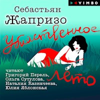 Убийственное лето - Себастьян Жапризо - Hörbuch