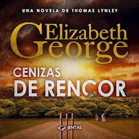 Cenizas de rencor - Elizabeth George - Hörbuch