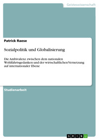 Sozialpolitik und Globalisierung - Patrick Raese - E-Book
