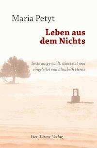 Leben aus dem Nichts - Maria Petyt - E-Book
