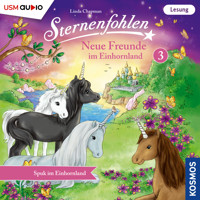 Spuk im Einhornland - Sternenfohlen - Neue Freunde im Einhornland, Teil 3 (ungekürzt) - Linda  Chapman - Hörbuch