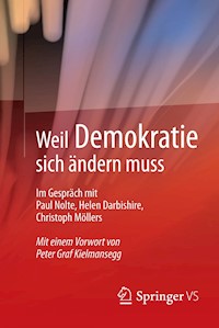 Weil Demokratie sich ändern muss -  - E-Book