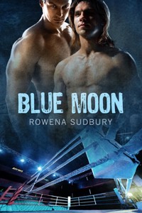 Blue Moon - Rowena Sudbury - E-Book