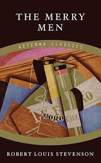 The Merry Men - Robert Louis Stevenson - E-Book