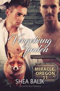 Vergebung finden - Shea Balik - E-Book