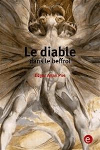 Le diable dans le beffroi - Edgar Allan Poe - E-Book