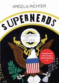 Supernerds - Angela Richter - E-Book