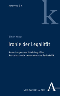 Ironie der Legalität - Simon Kneip - kostenlos E-Book
