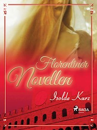 Florentiner Novellen - Isolde Kurz - E-Book