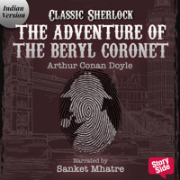 The Adventure of the Beryl Coronet - Arthur Conan Doyle - Hörbuch