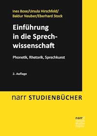 Einführung in die Sprechwissenschaft - Ines Bose - E-Book