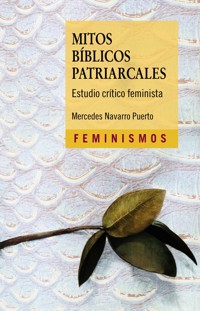 Mitos bíblicos patriarcales - Mercedes Navarro Puerto - E-Book