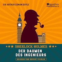 Der Daumen des Ingenieurs - Sir Arthur Conan Doyle - Hörbuch