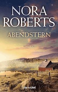 Abendstern - Nora Roberts - E-Book