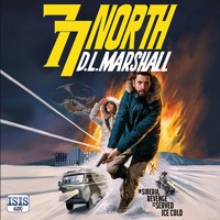77 North - D.L. Marshall - Hörbuch