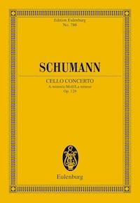 Cello Concerto A minor - Robert Schumann - E-Book
