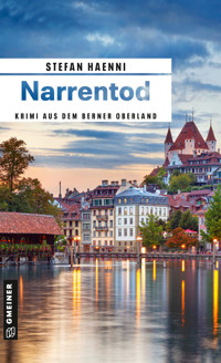 Narrentod - Stefan Haenni - E-Book