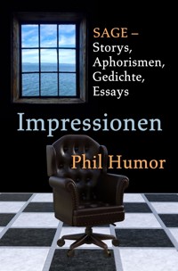 Impressionen - Phil Humor - E-Book