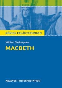 Macbeth von William Shakespeare. Königs Erläuterungen. - Maria-Felicitas Herforth - E-Book