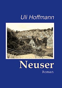 Neuser - Uli Hoffmann - E-Book