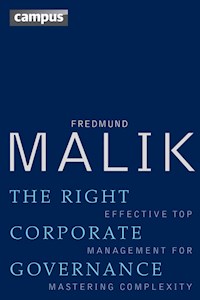 The Right Corporate Governance - Fredmund Malik - E-Book