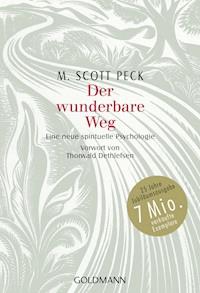 Der wunderbare Weg - M. Scott Peck - E-Book