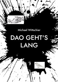 DAO geht's lang - Michael Wittschier - E-Book