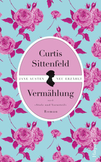 Vermählung - Curtis Sittenfeld - E-Book