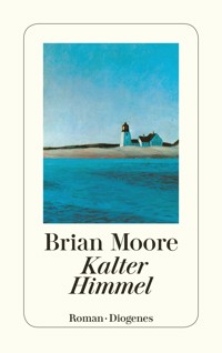 Kalter Himmel - Brian Moore - E-Book