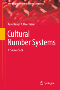 Cultural Number Systems - Karenleigh A. Overmann - E-Book