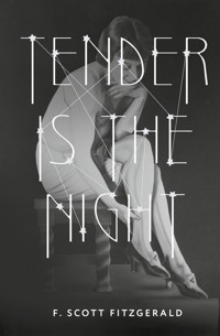 Tender is the Night - F.Scott Fitzgerald - E-Book