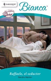 Raffaele, el seductor - Sandra Marton - E-Book