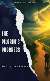 The Pilgrim's Progress - Bunyan John - E-Book