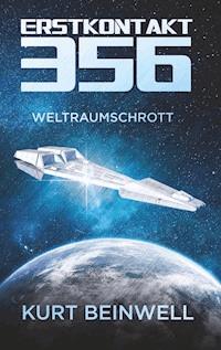 Erstkontakt 356 - Kurt Beinwell - E-Book