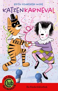 Katzenkarneval - Edith Schreiber-Wicke - E-Book