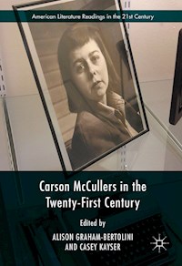 Carson McCullers in the Twenty-First Century -  - E-Book